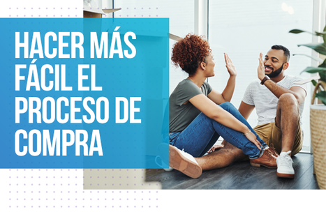 Hacer más fácil el proceso de compra
