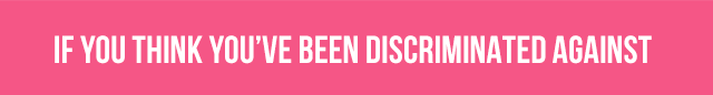 If You Think You've Been Discriminated Against