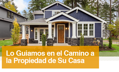 Lo guiamos en el camino a la propiedad de su casa