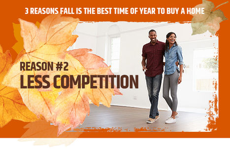 3 Reasons Fall is the Best Time of Year to Buy a Home - Reason 2: Less Competition
