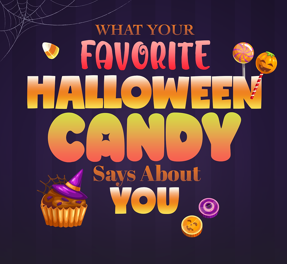 What Your Favorite Halloween Candy Says About You.