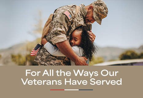 For All the Ways Our Veterans Have Served